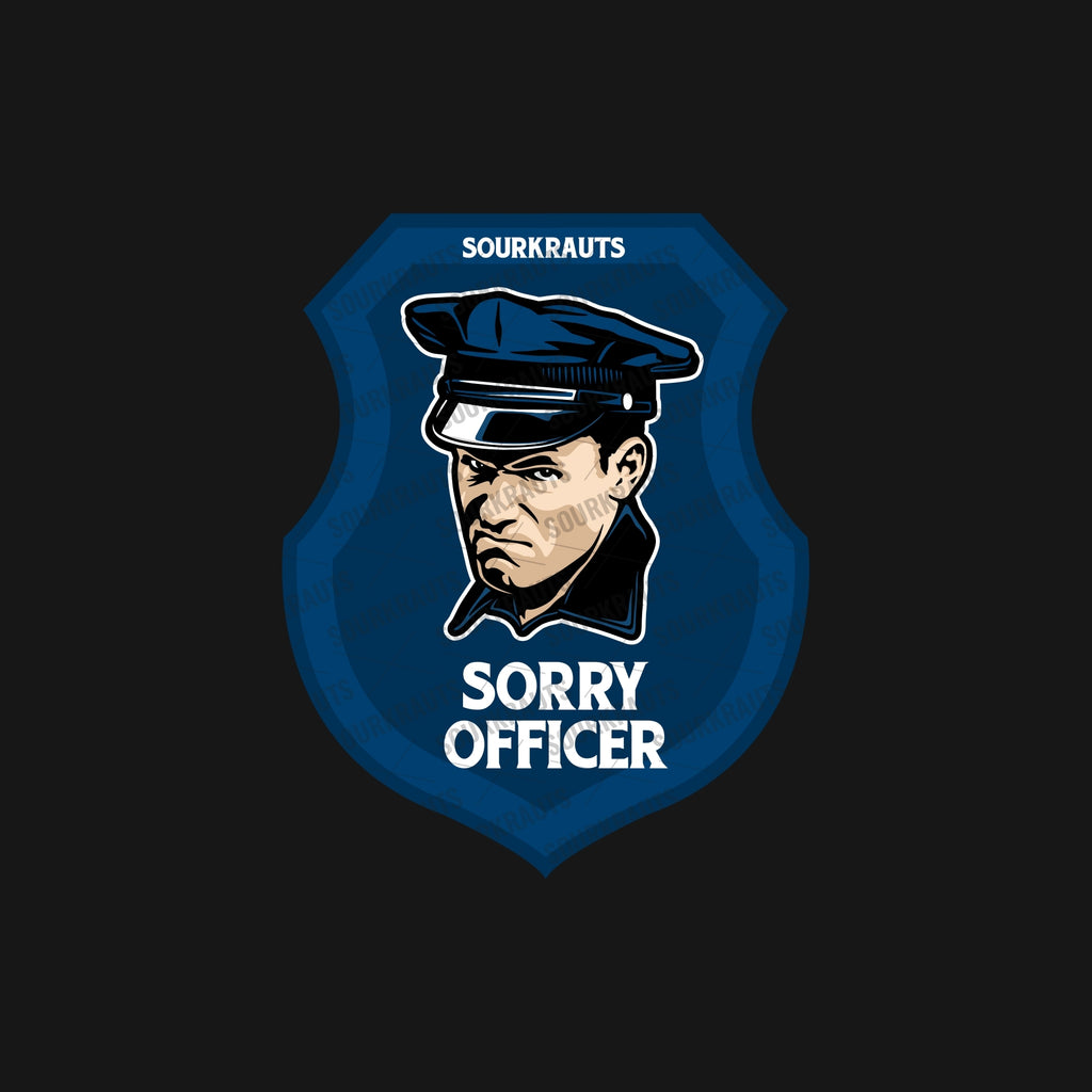 Adesivo Sorry Officer Sticker - Sourkrauts